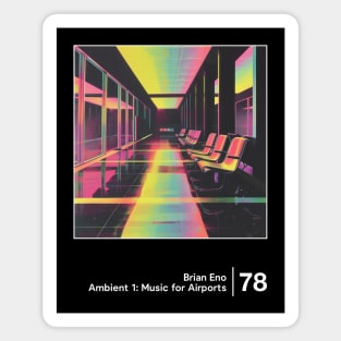 Music for Airports -  Minimalist Graphic Artwork Design Magnet